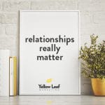 relationships really matter